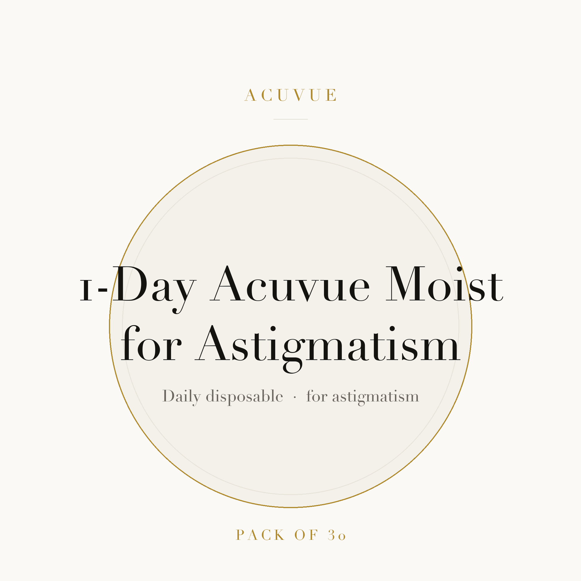 1-Day Acuvue Moist for Astigmatism Contact Lenses on ivory plate