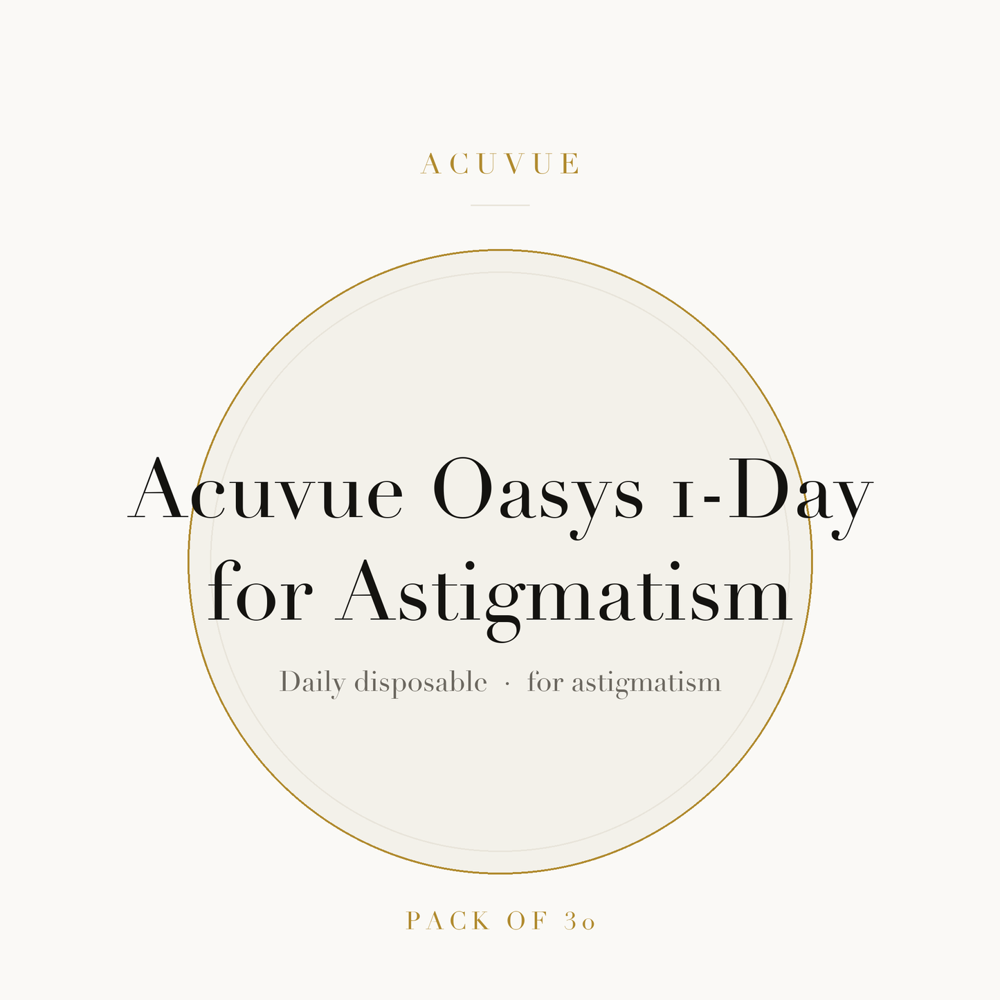 Acuvue Oasys 1-Day for Astigmatism Contact Lenses on ivory plate
