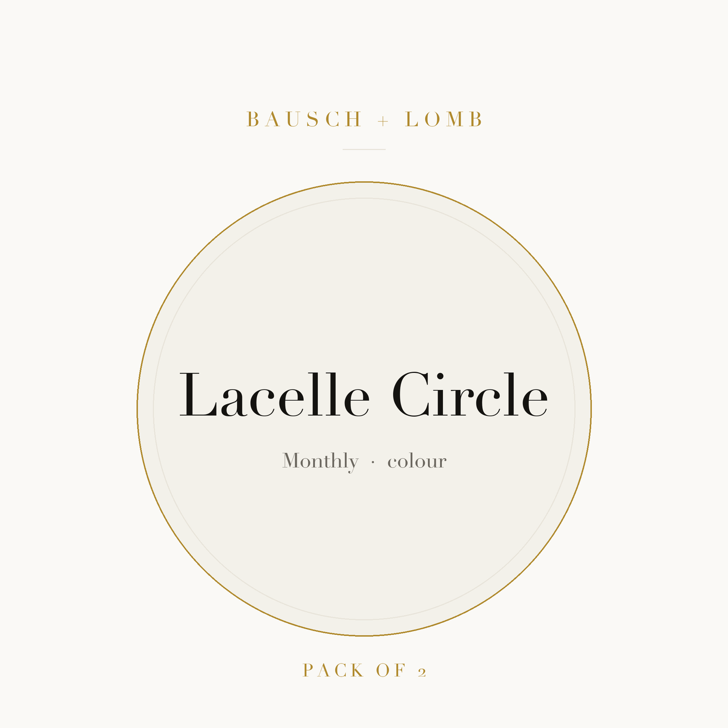 Bausch + Lomb Lacelle Circle Colour Contact Lenses on ivory plate