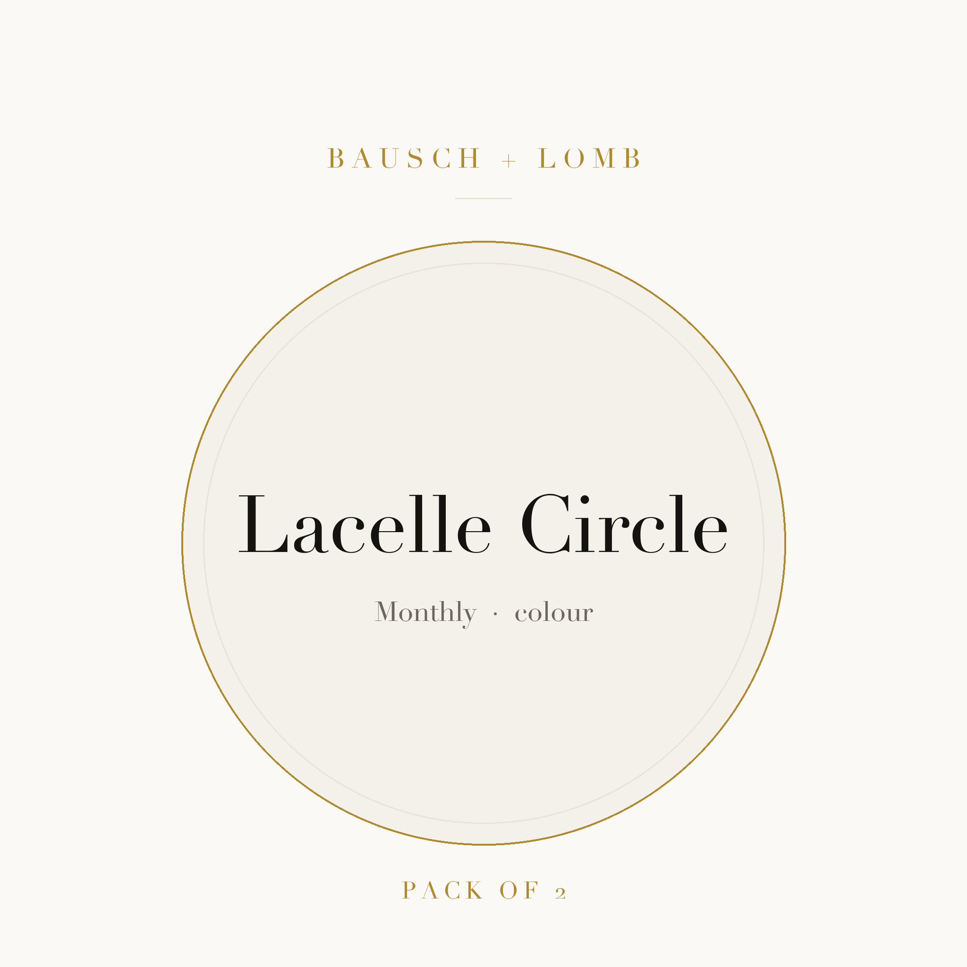 Bausch + Lomb Lacelle Circle Colour Contact Lenses on ivory plate