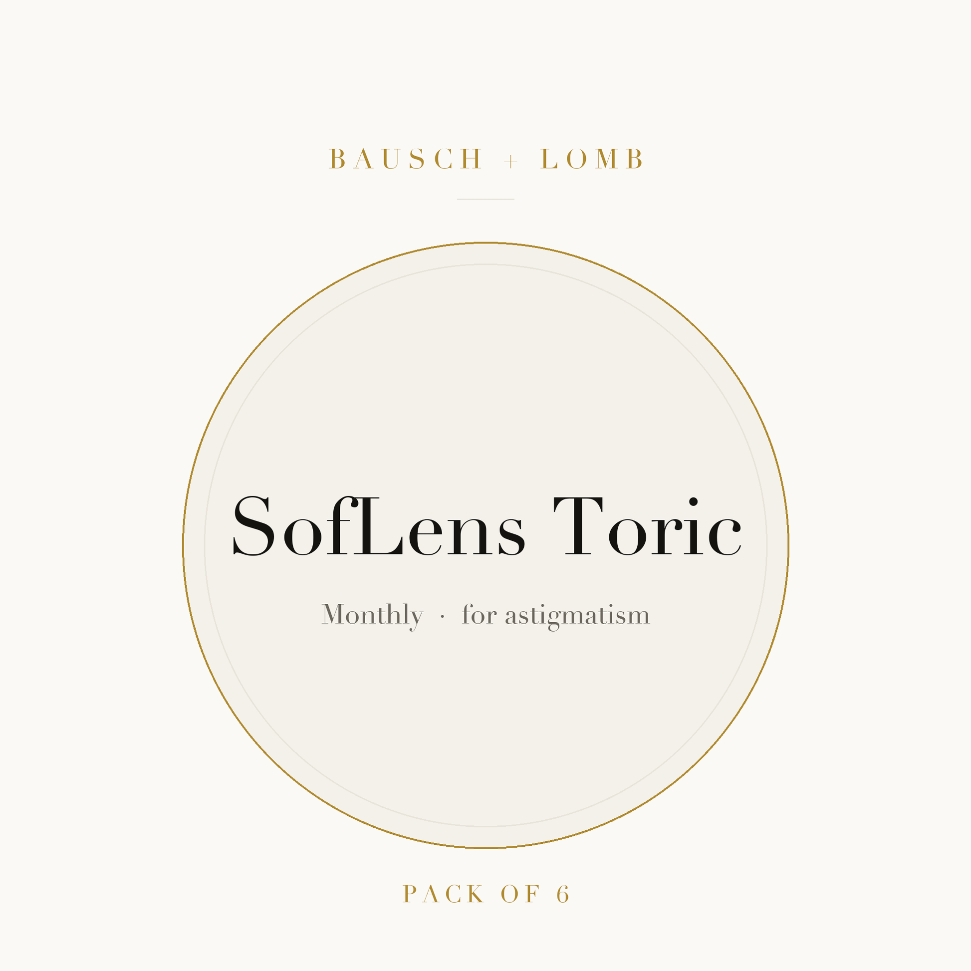 Bausch + Lomb SofLens Toric Contact Lenses on ivory plate