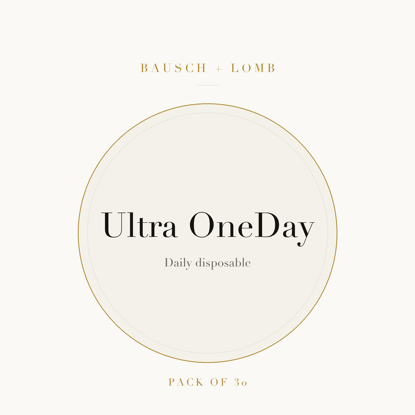Bausch + Lomb Ultra OneDay Contact Lenses on ivory plate