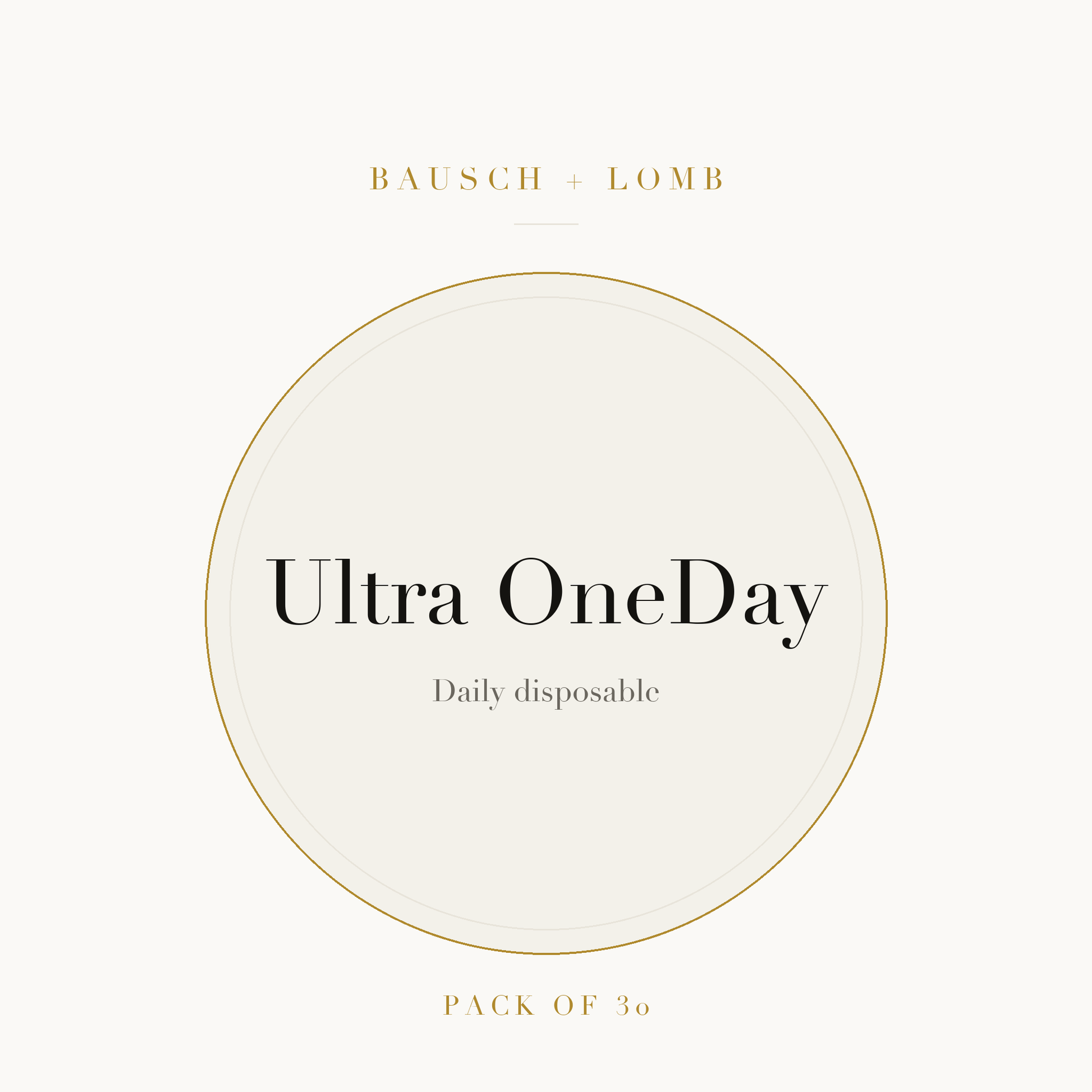 Bausch + Lomb Ultra OneDay Contact Lenses on ivory plate
